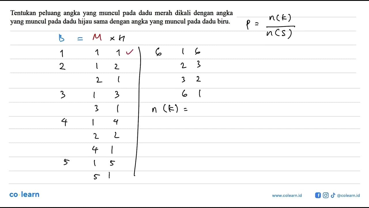 Tentukan peluang angka yang muncul pada dadu merah dikali