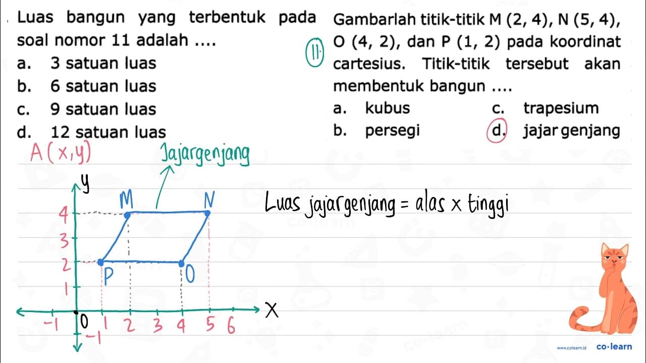 Luas bangun yang terbentuk pada soal nomor 11 adalah ....