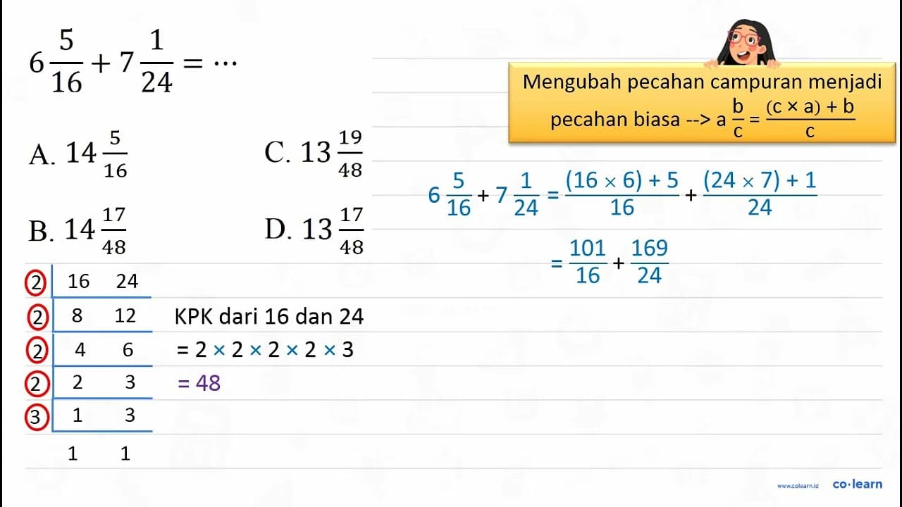 6 5/16 + 7 1/24=..