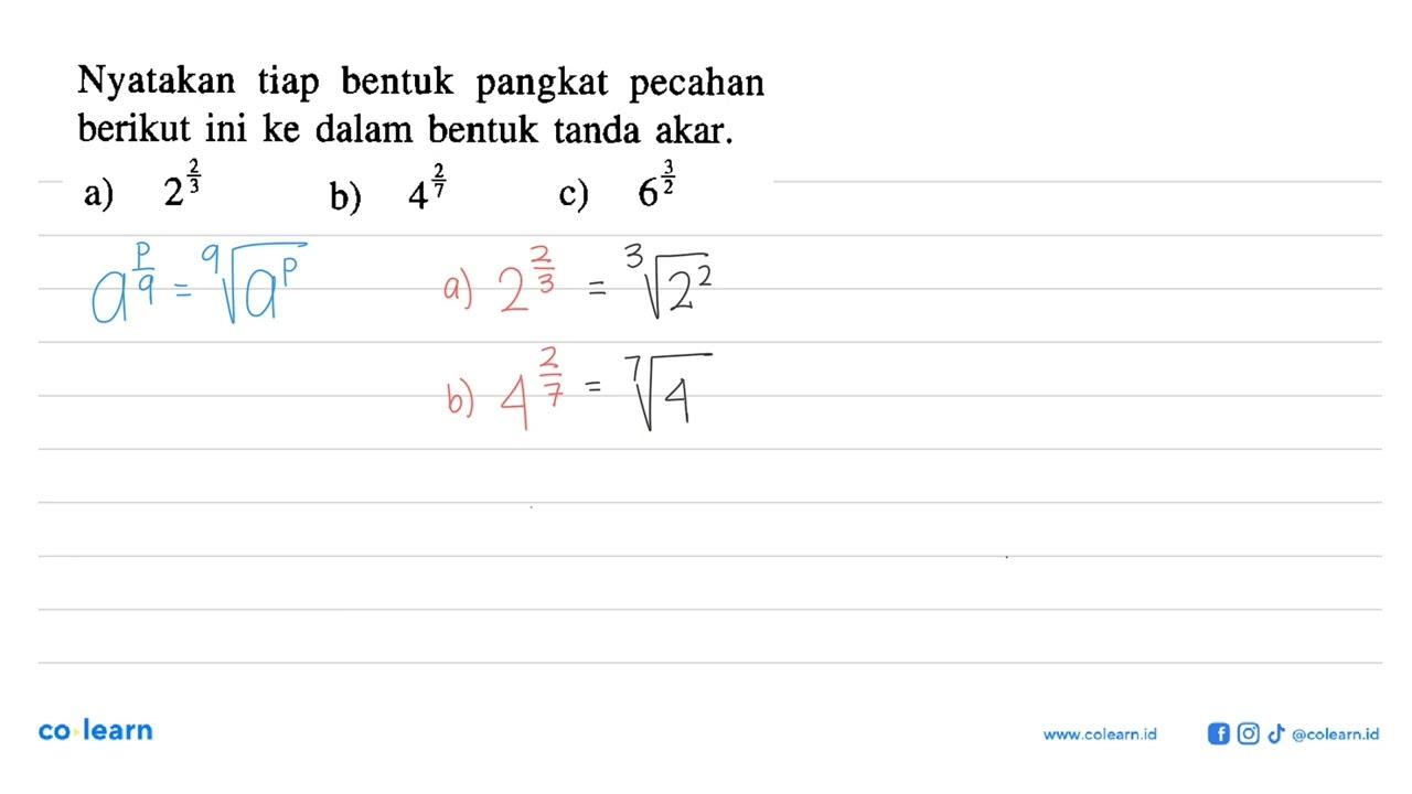 Nyatakan tiap bentuk pangkat pecahan berikut ini ke dalam