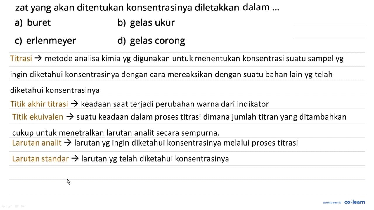 zat yang akan ditentukan konsentrasinya diletakkan dalam