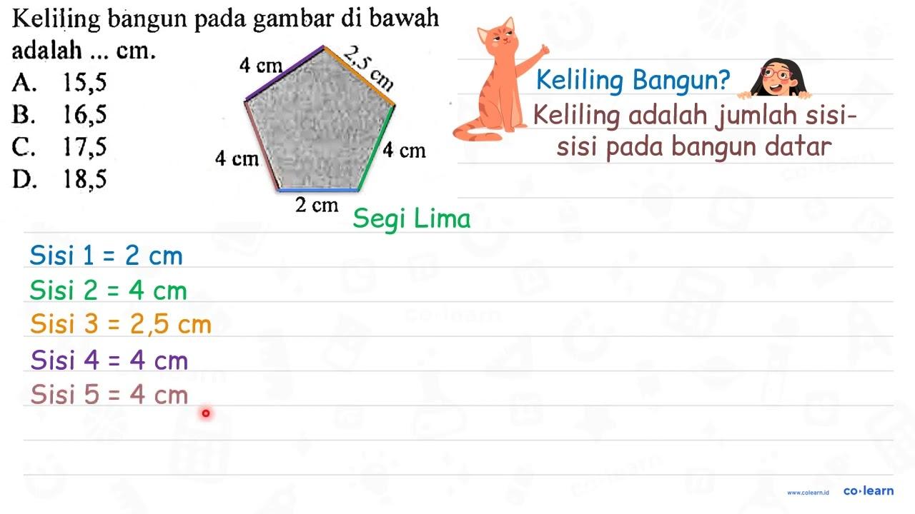 Keliling bangun pada gambar di bawah adalah ... cm. A. 15,5