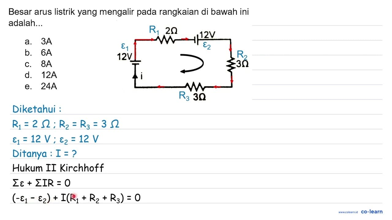 Besar arus listrik yang mengalir pada rangkaian di bawah