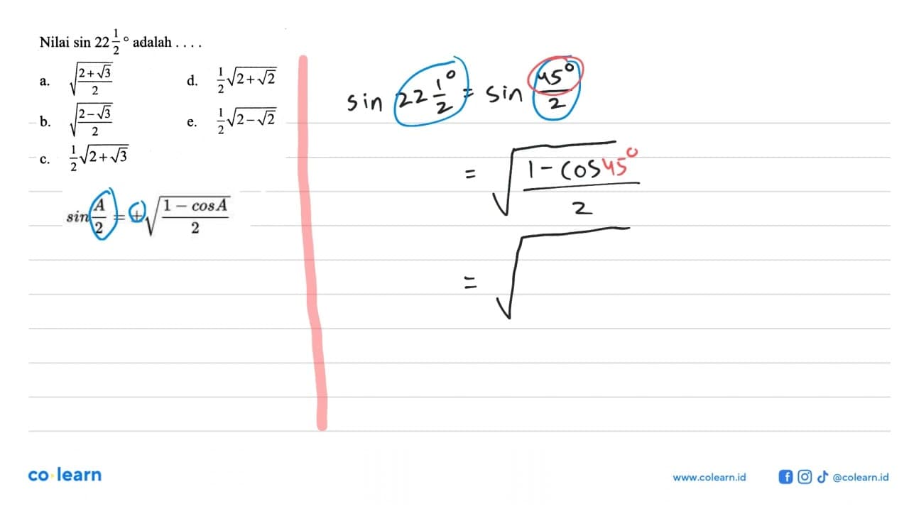 Nilai sin 22 1/2 adalah ...