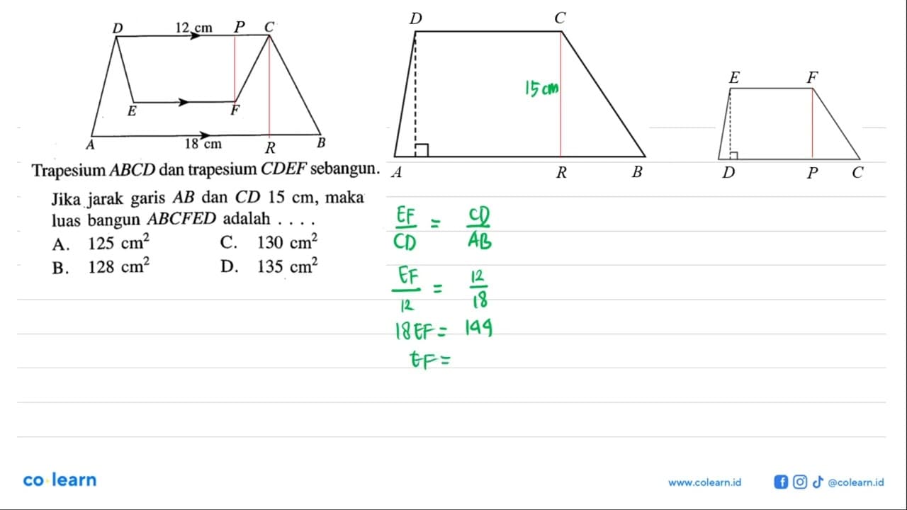 Trapesium ABCD dan trapesium CDEF sebangun. Jika jarak