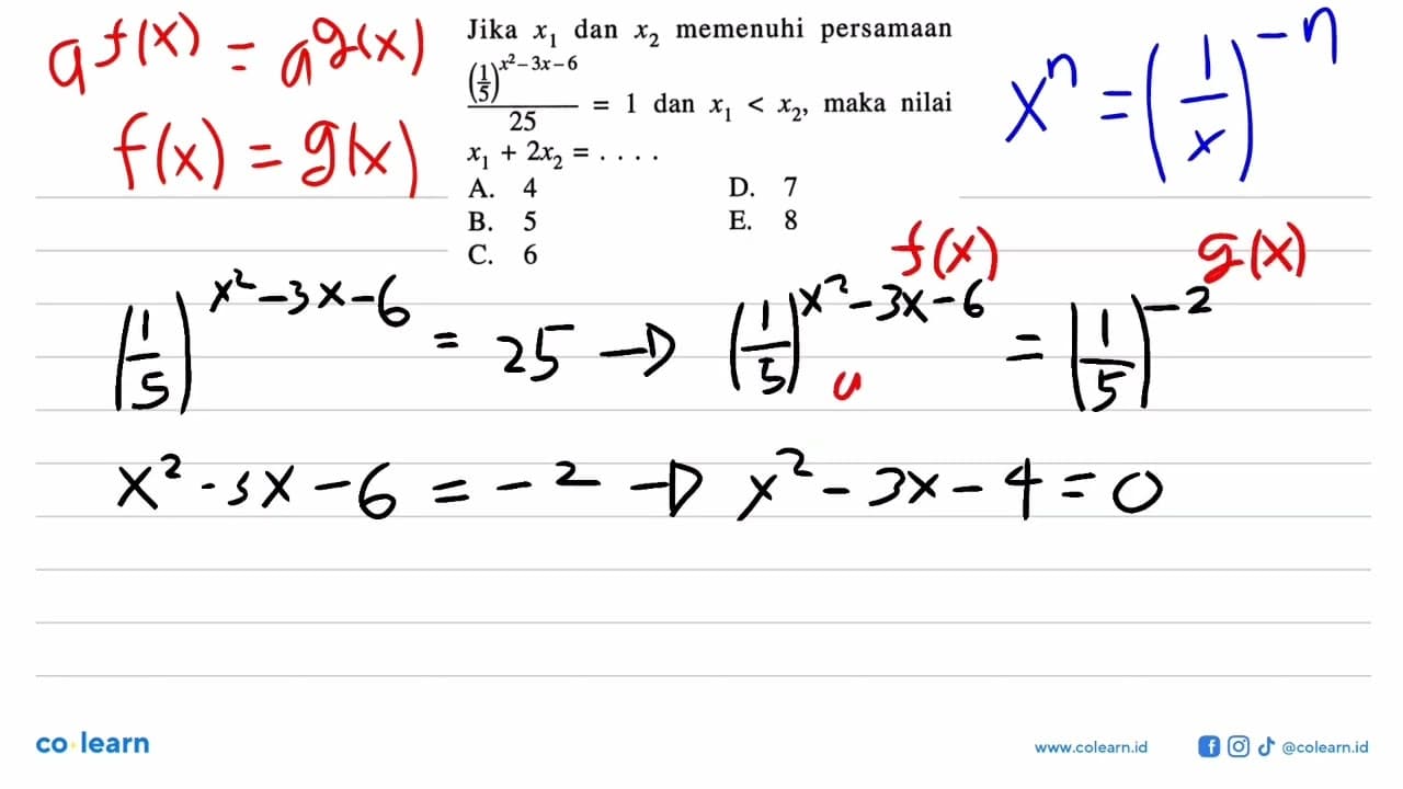 Jika x1 dan x2 memenuhi persamaan (1/5)^(x^2-3x-6)/25 =1