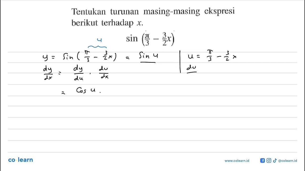 Tentukan turunan masing-masing ekspresi berikut terhadap x.