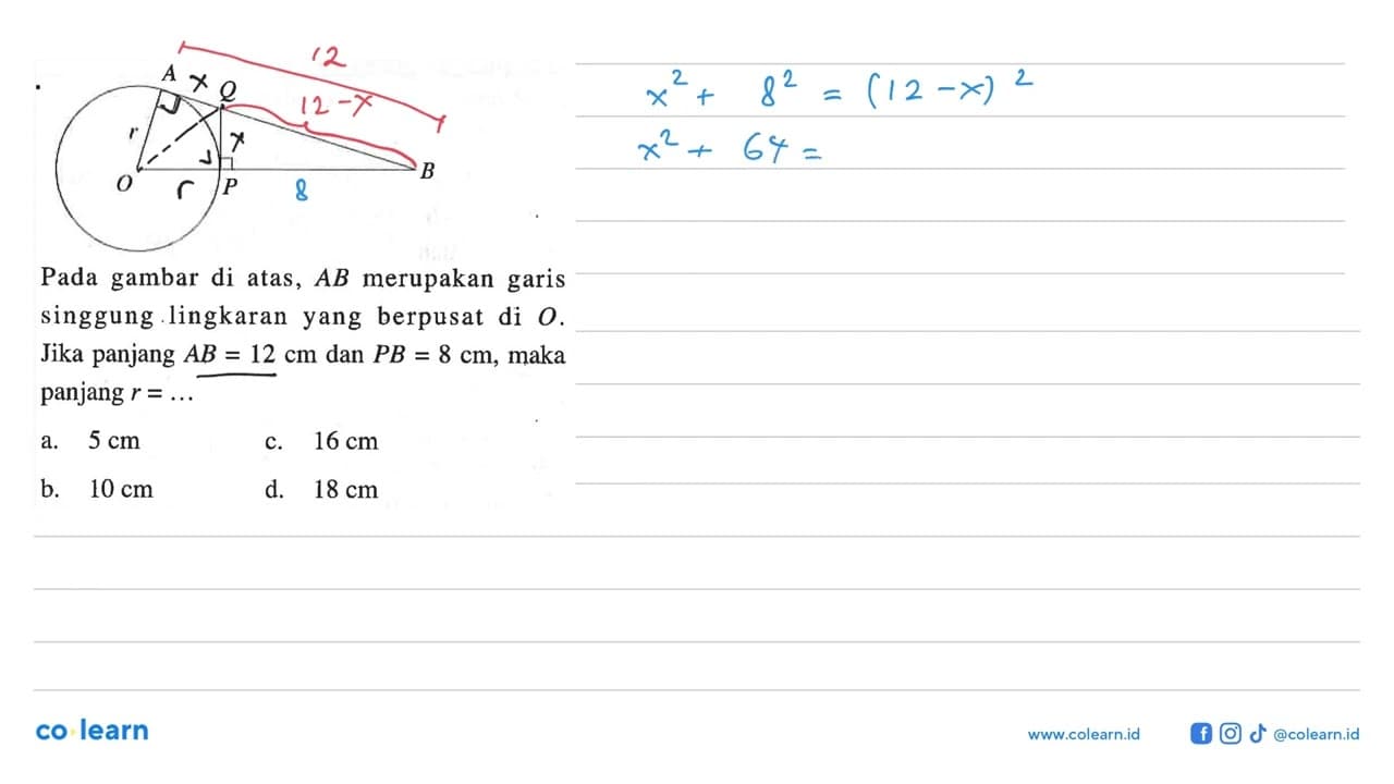 Pada gambar di atas, AB merupakan garis singgung lingkaran