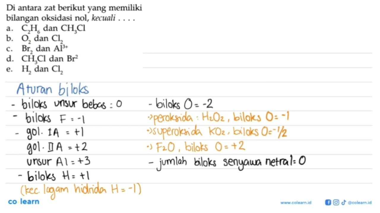 Di antara zat berikut yang memiliki bilangan oksidasi nol,