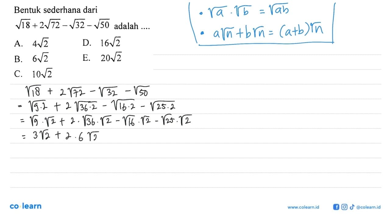 Bentuk sederhana dari akar(18)+2akar(72)-akar(32)-akar(50)