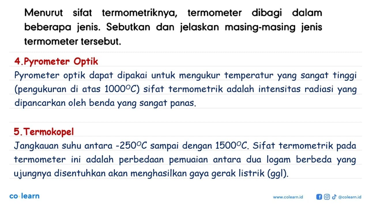 Menurut sifat termometriknya, termometer dibagi dalam