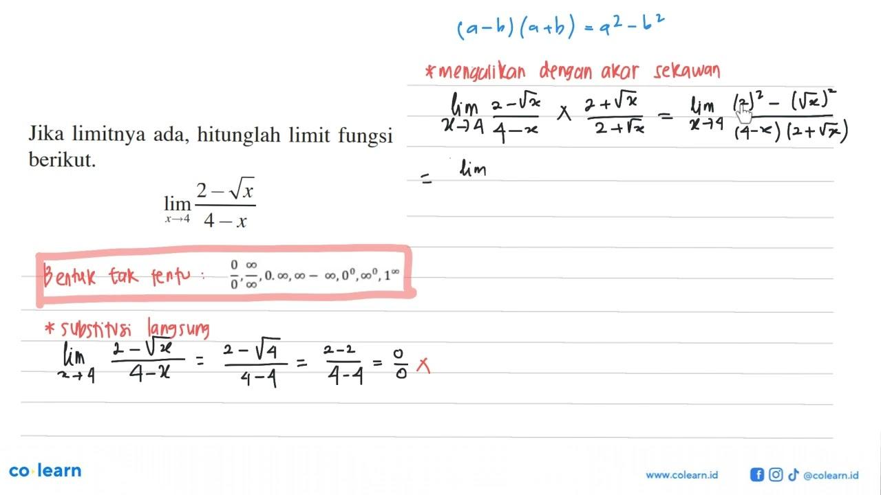 Jika limitnya ada, hitunglah limit fungsi berikut. lim x ->