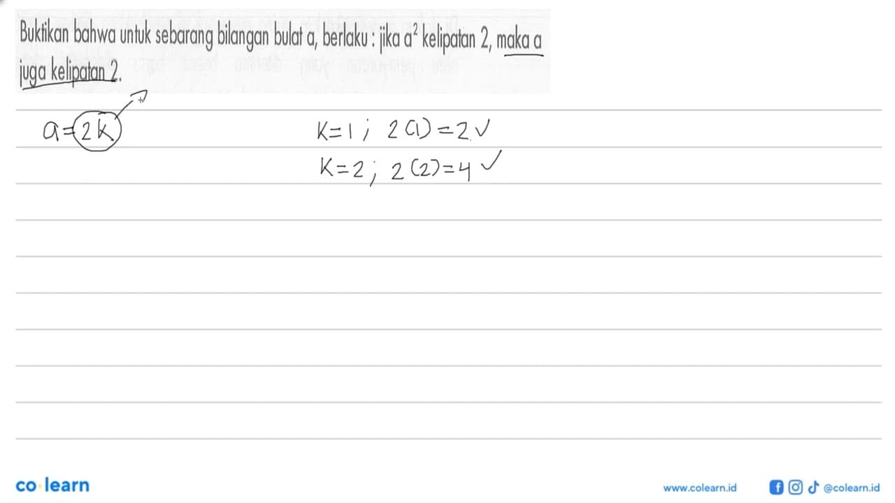 Buktikan bahwa untuk sebarang bilangan bulat a, berlaku