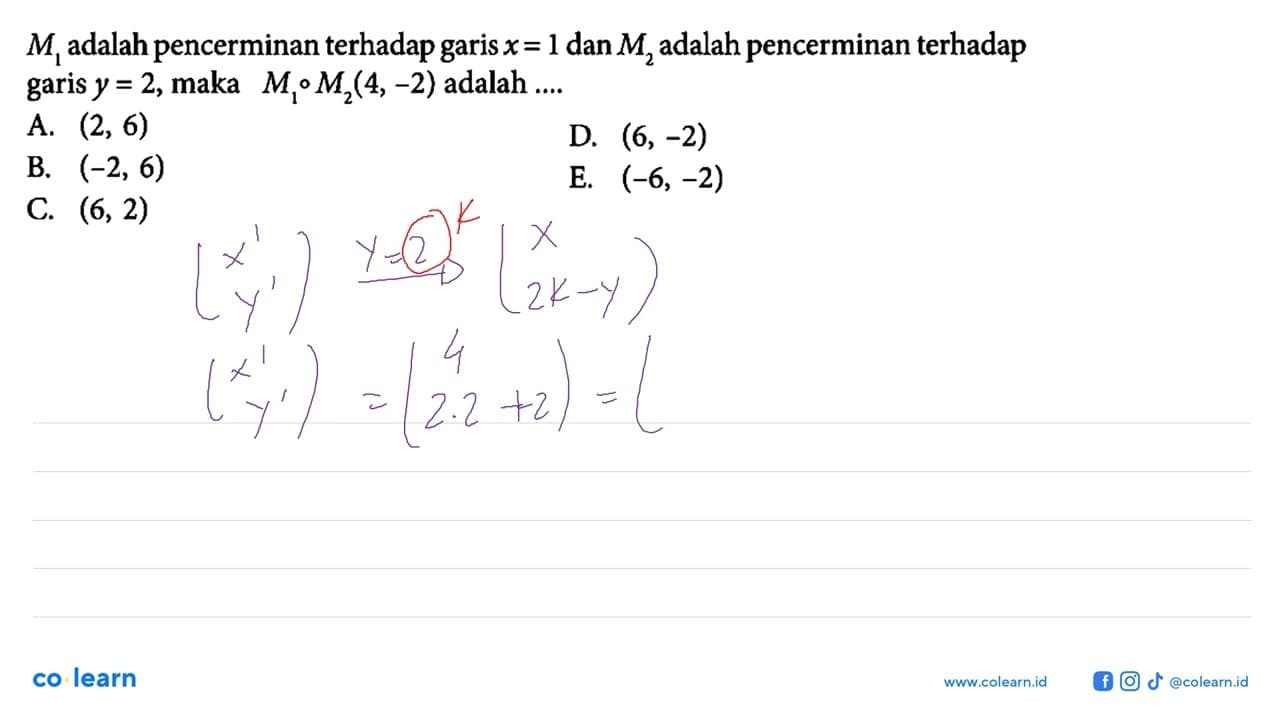 M1 adalah pencerminan terhadap garis x=1 dan M2 adalah