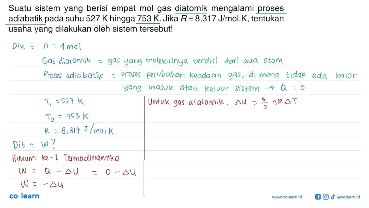 Suatu sistem yang berisi empat mol gas diatomik mengalami