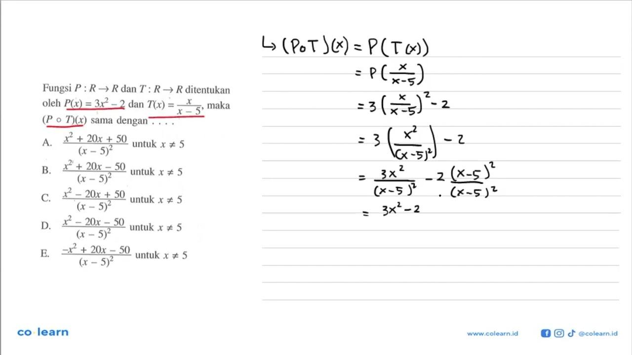 Fungsi P: R->R dan T: R->R ditentukan oleh P(x)=3x^2-2 dan