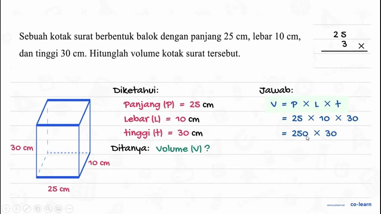 Sebuah kotak surat berbentuk balok dengan panjang 25 cm ,