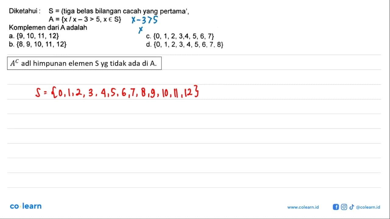 Diketahui S = (tiga belas bilangan cacah yang pertama' , A