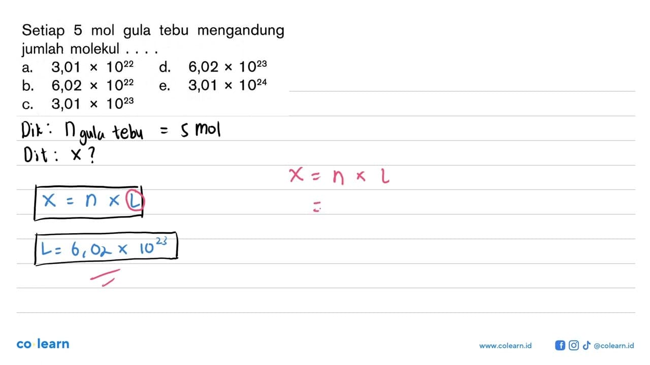 Setiap 5 mol gula tebu mengandung jumlah molekul ....