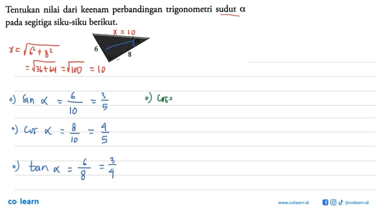 Tentukan nilai dari keenam perbandingan trigonometri sudut