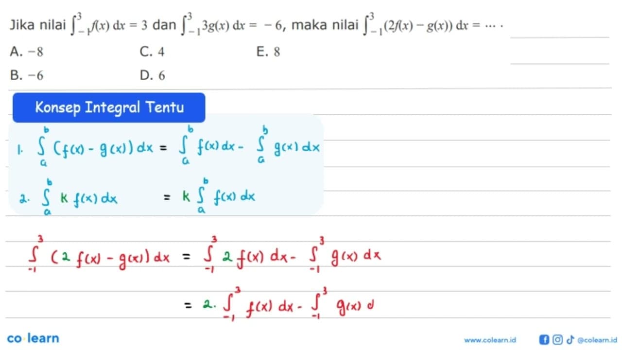 Jika nilai integral dari(-1)^3 f(x) (d) x=3 dan integral