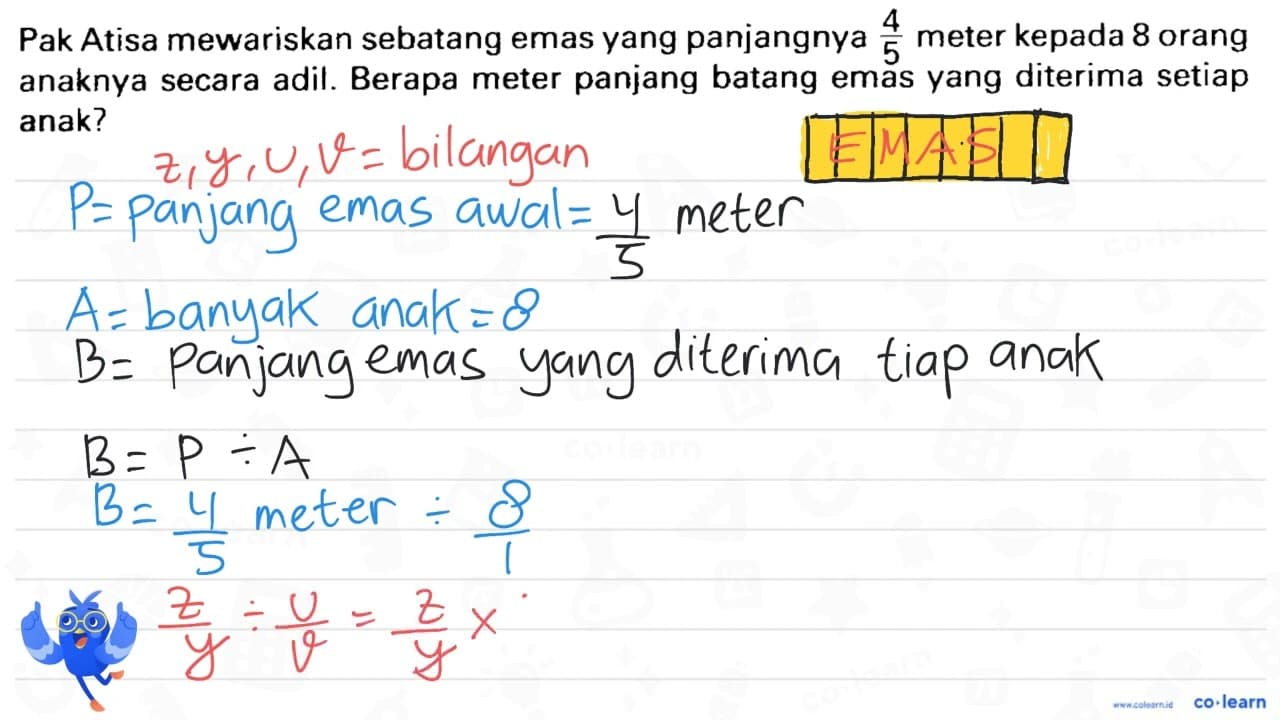 Pak Atisa mewariskan sebatang emas yang panjangnya 4/5