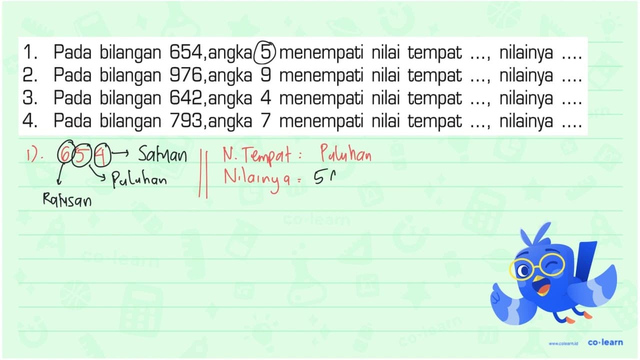 1. Pada bilangan 854,angka 5 menempati nilai tempat ...