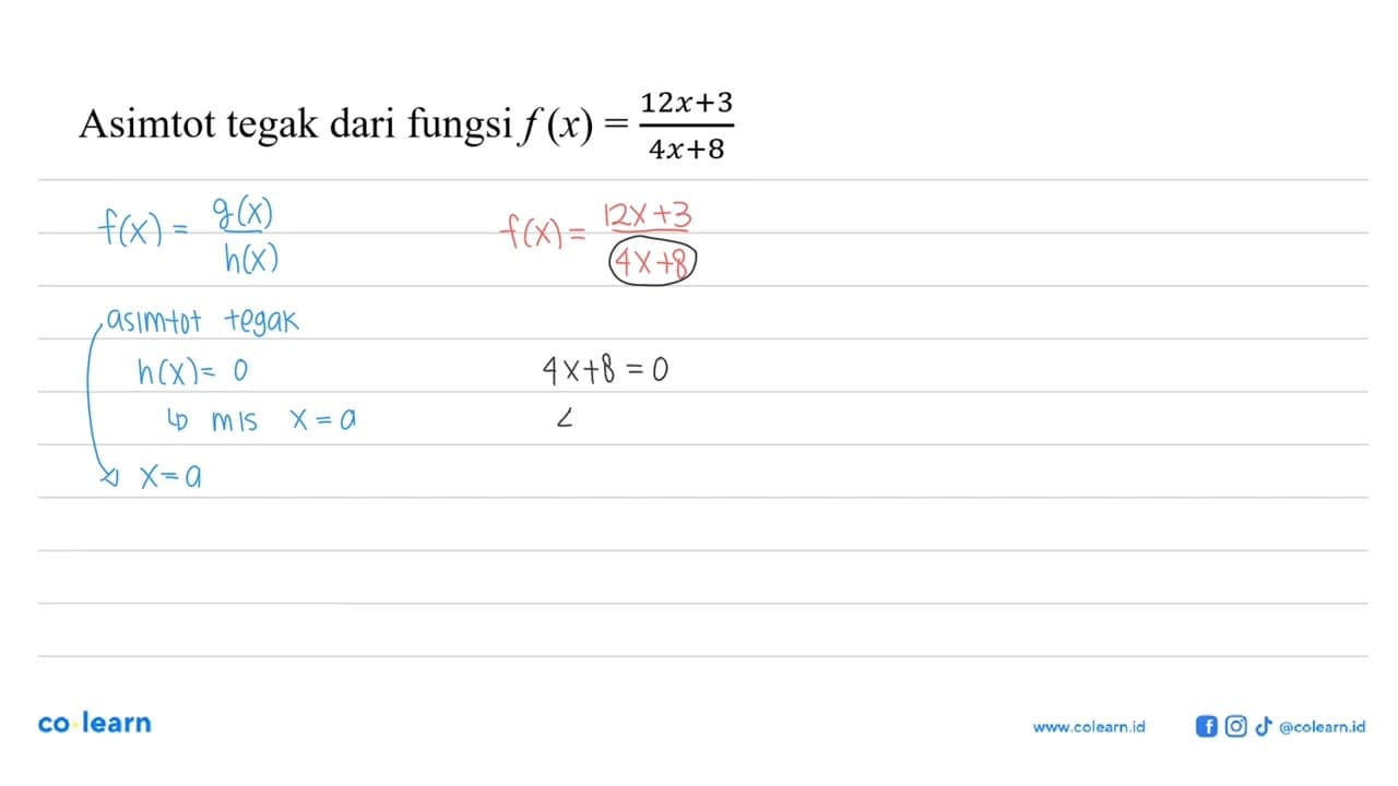 Asimtot tegak dari fungsi f(x)=(12x+3)/(4x+8)