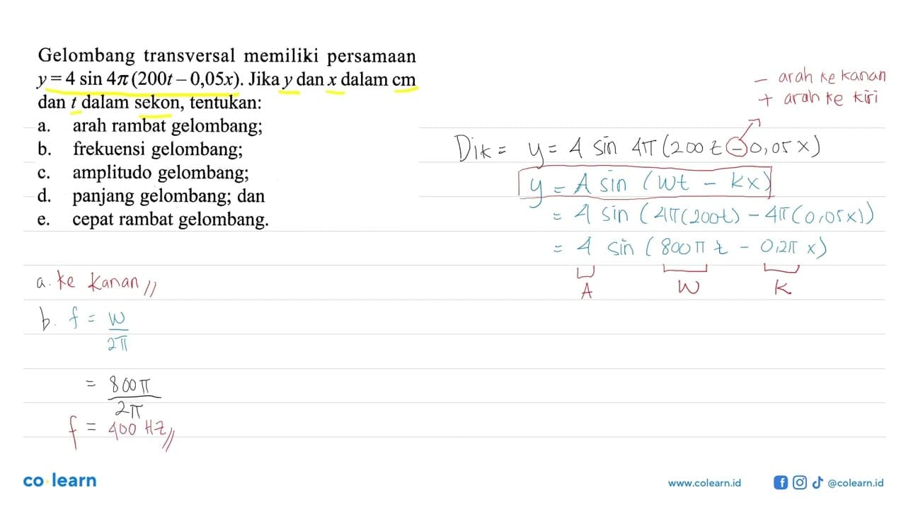 Gelombang transversal memiliki persamaan y=4 sin 4 pi(200