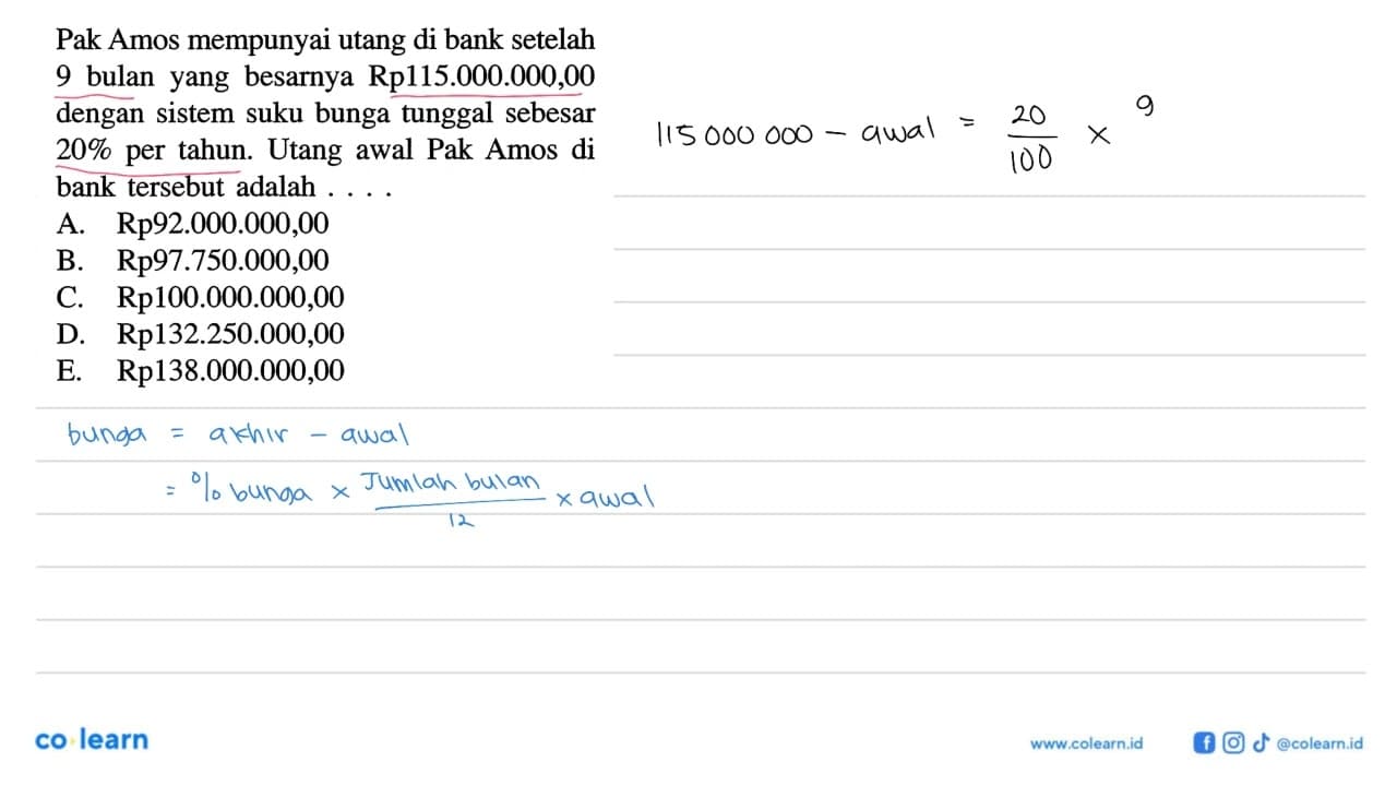 Pak Amos mempunyai utang di bank setelah 9 bulan yang