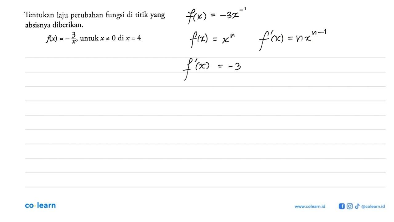 Tentukan laju perubahan fungsi di titik yang absisnya