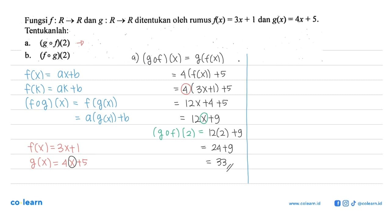 Fungsi f:R->R dan g:R->R ditentukan oleh rumus f(x)=3x+1