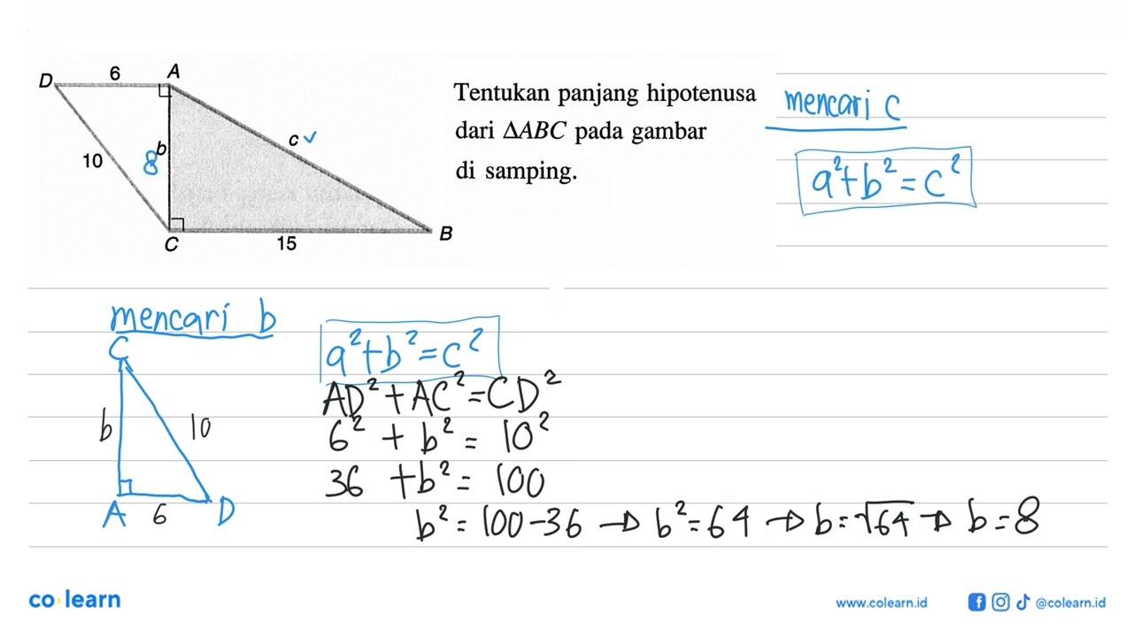 Tentukan panjang hipotenusa dari segitiga ABC pada gambar