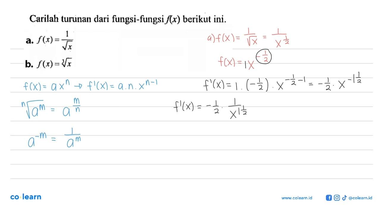 Carilah turunan dari fungsi-fungsi f(x) berikut ini. a.