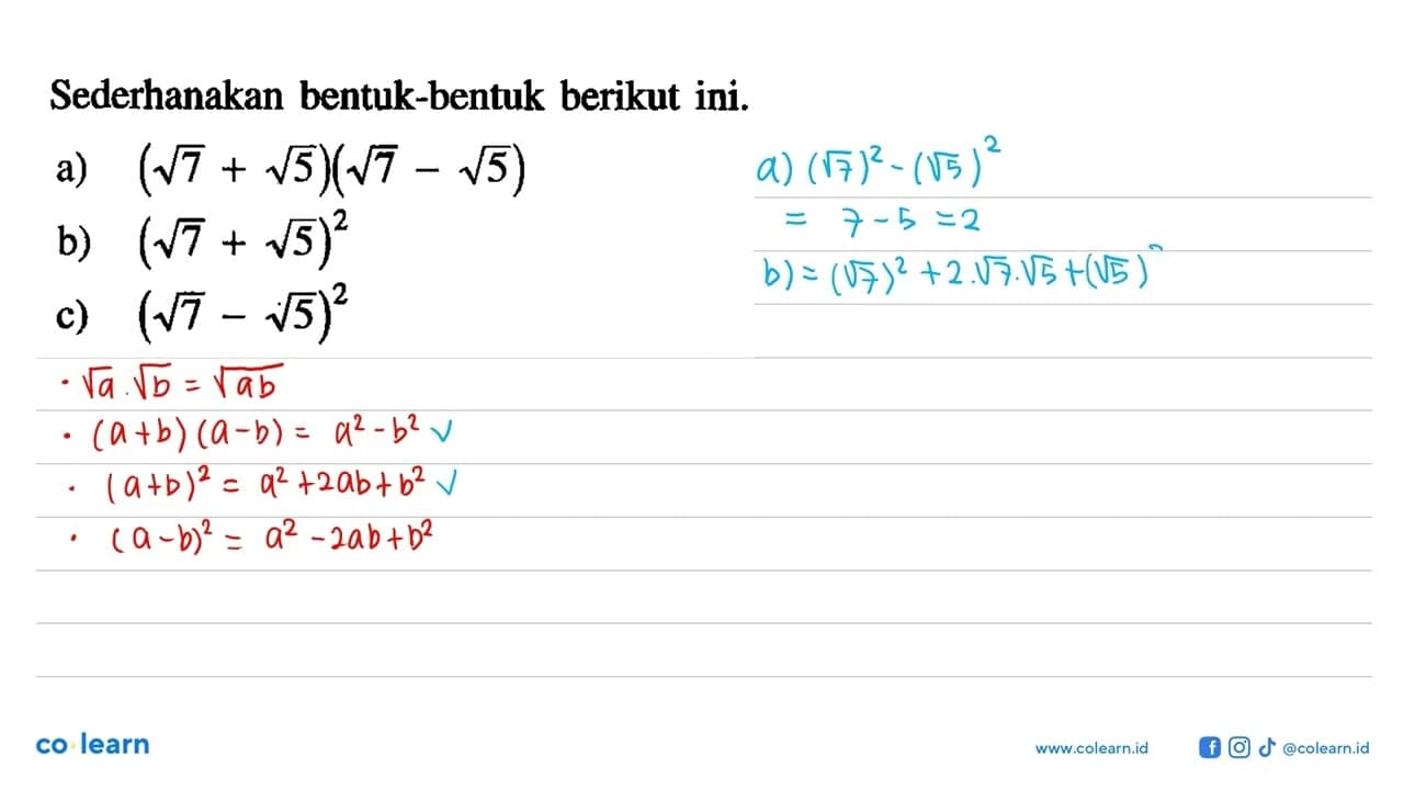 Sederhanakan bentuk-bentuk berikut ini. a)