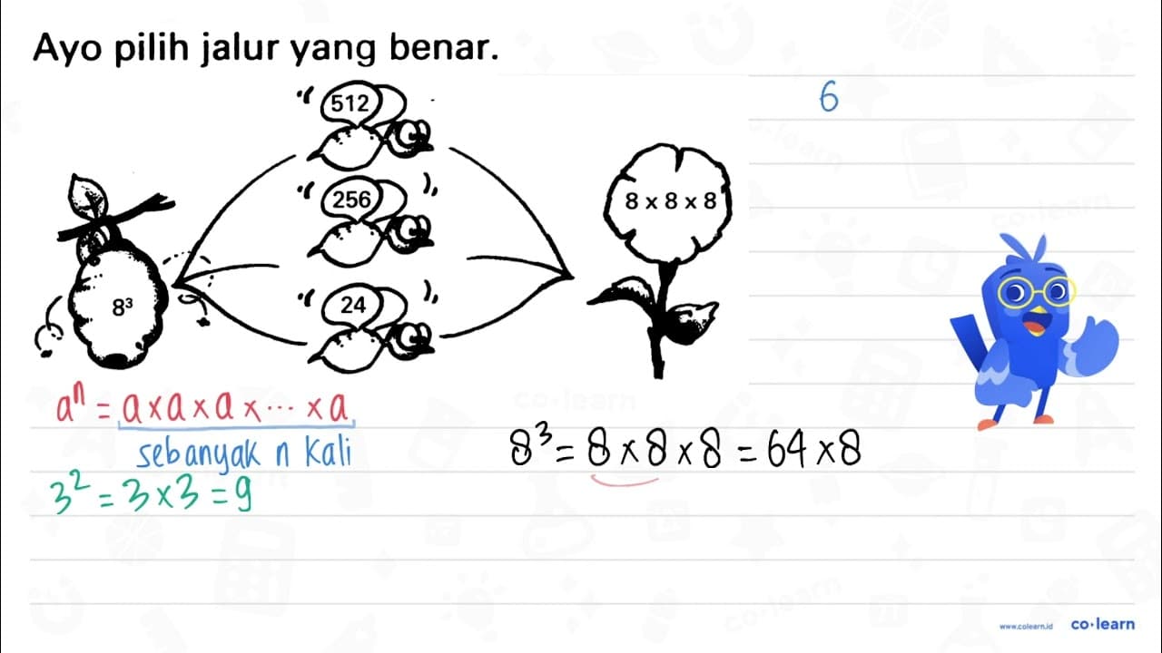 Ayo pilih jalur yang benar 8^3 512 256 24 8 x 8 x 8