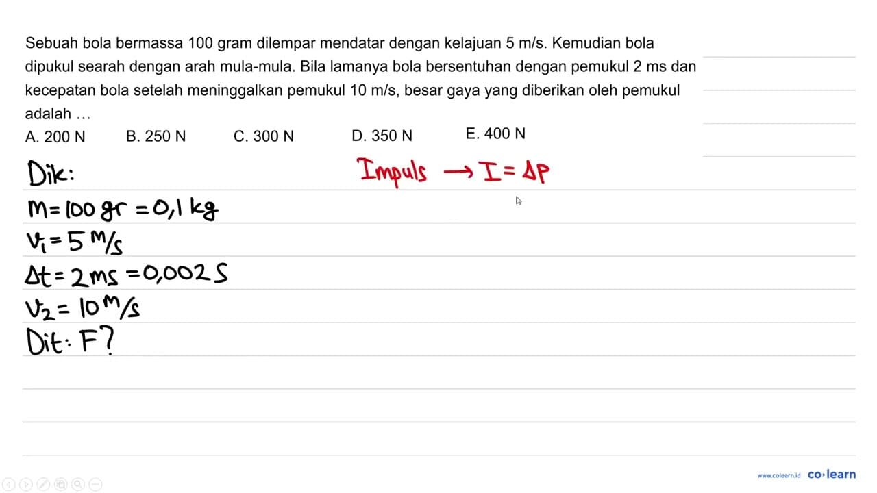 Sebuah bola bermassa 100 gram dilempar mendatar dengan