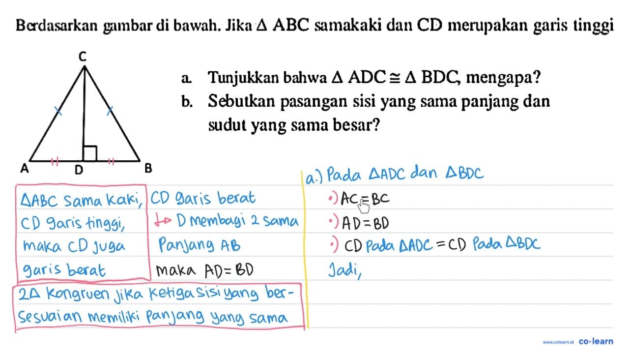 Berdasarkan gambar di bawah. Jika segitiga ABC samakaki dan