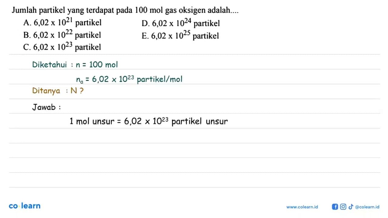 Jumlah partikel yang terdapat pada 100 mol gas oksigen