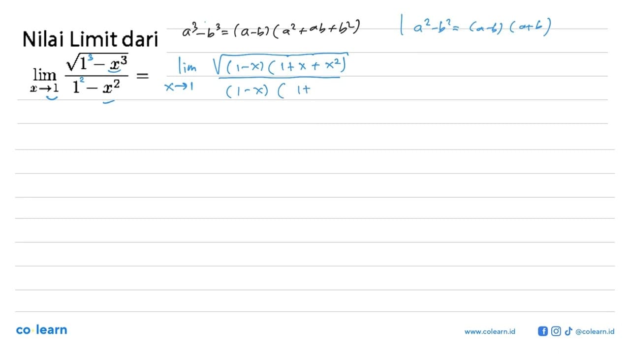 Nilai Limit darilim x -> 1 akar(1-x^3)/(1-x^2)=