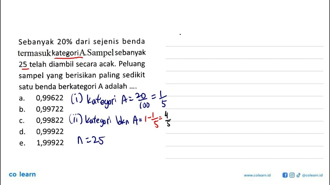 Sebanyak 20% dari sejenis benda termasukkategori A.Sampel