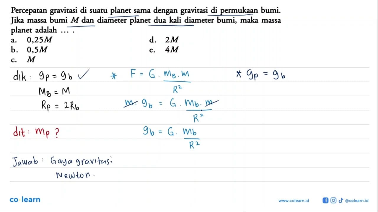 Percepatan gravitasi di suatu planet sama dengan gravitasi