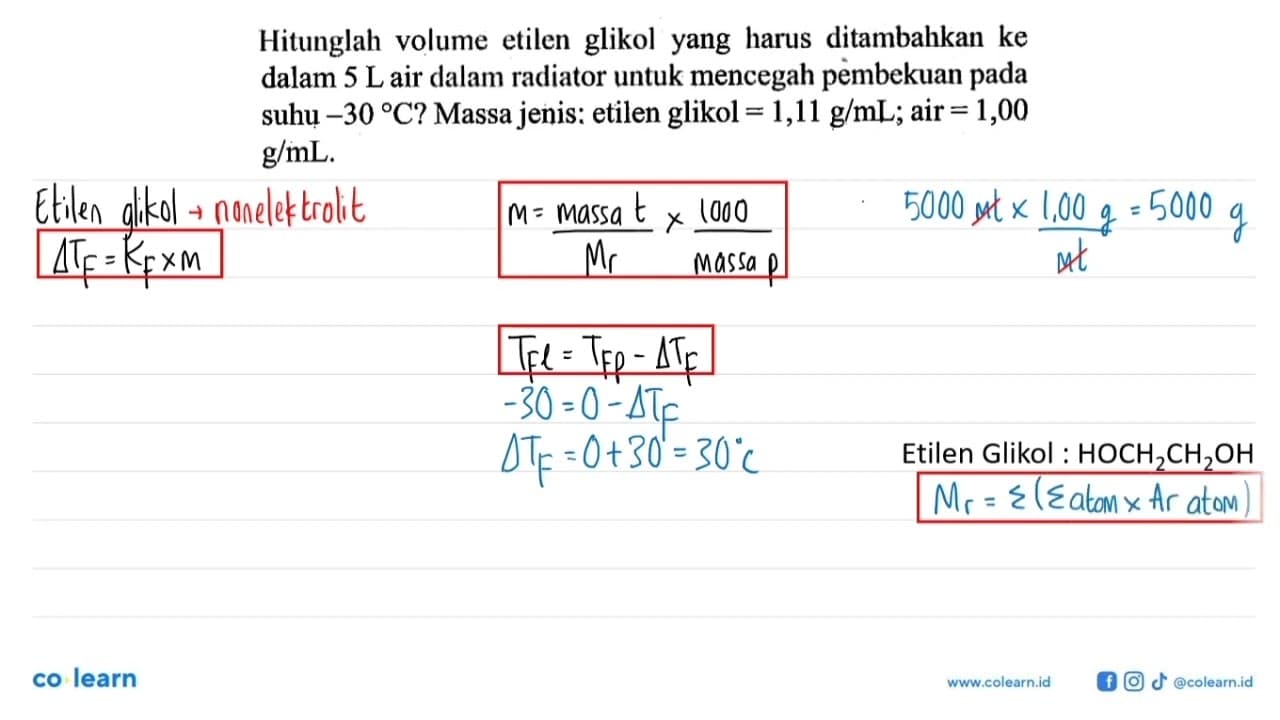 Hitunglah volume etilen glikol yang harus ditambahkan ke