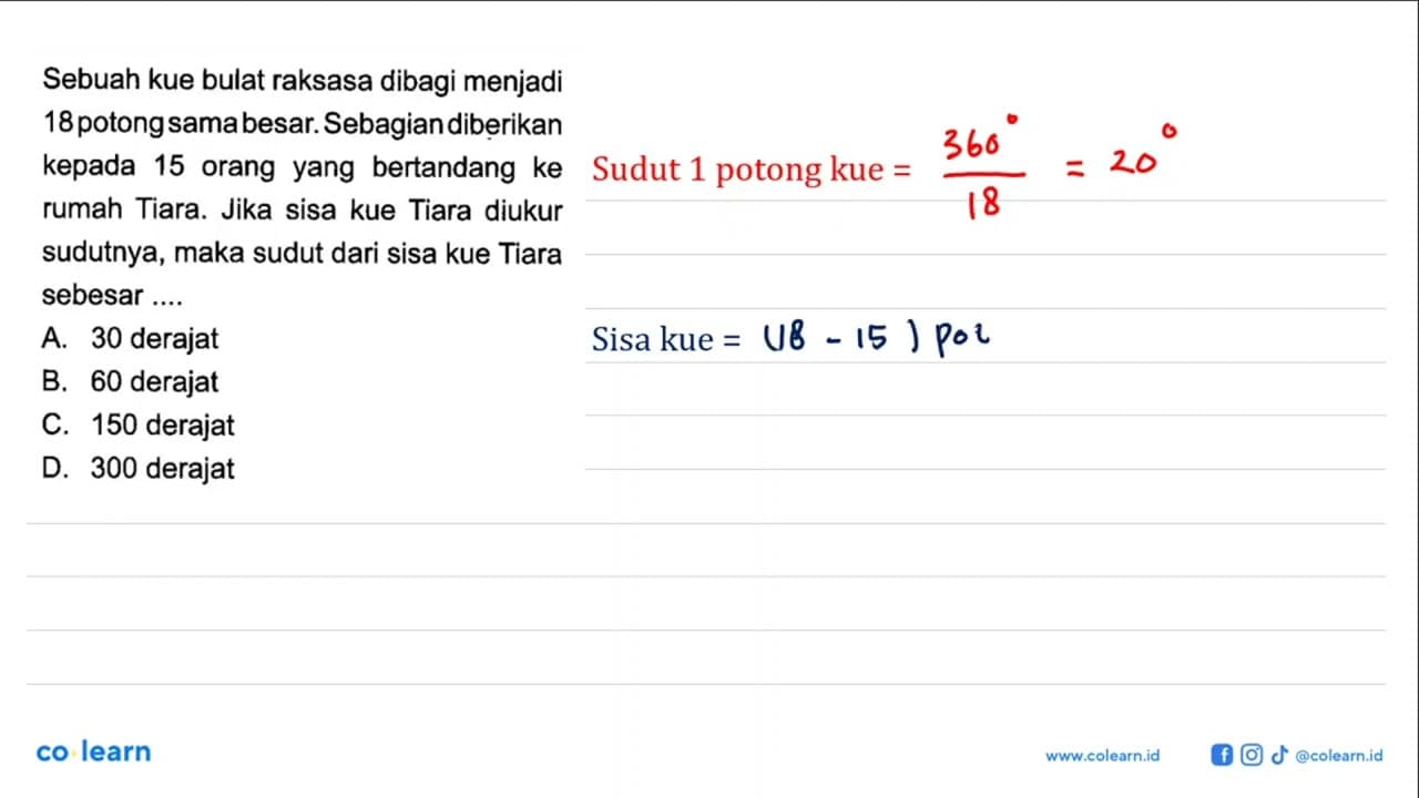 Sebuah kue bulat raksasa dibagi menjadi 18 potong sama