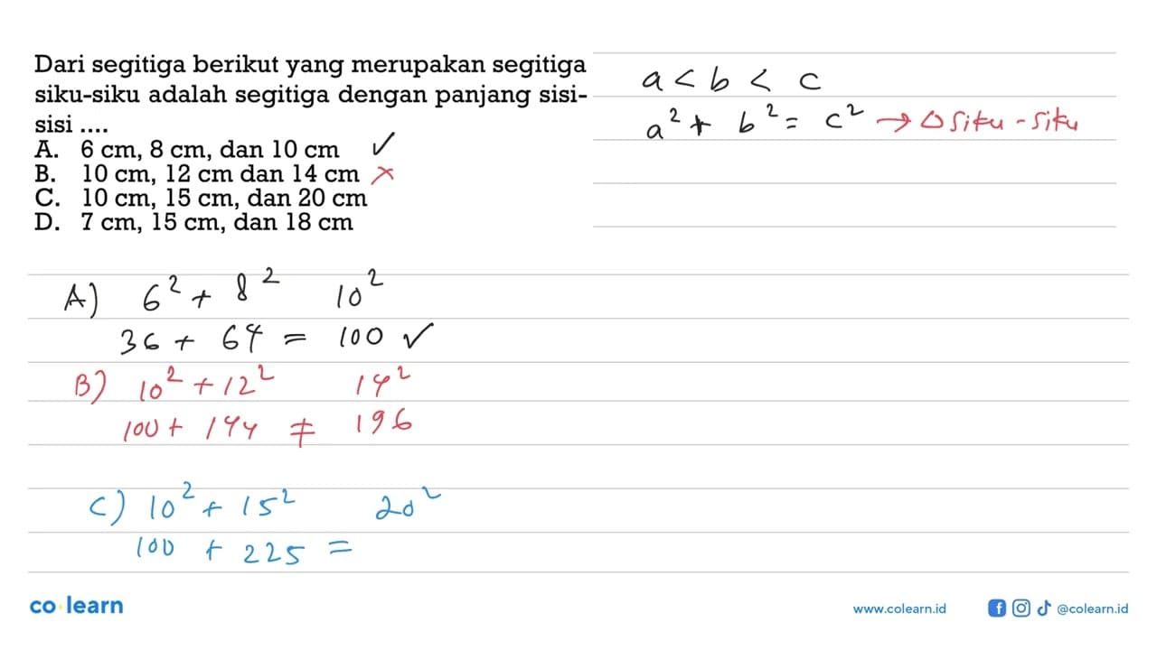 Dari segitiga berikut yang merupakan segitiga siku-siku