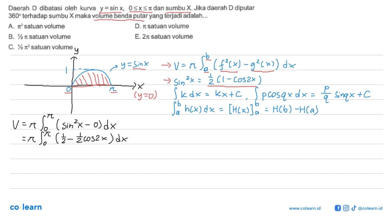 Daerah D dibatasi oleh kurva y=sin x, 0<=x<=pi dan sumbu X.