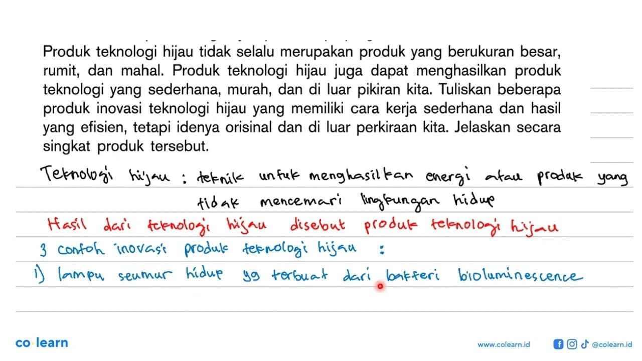 Produk teknologi hijau tidak selalu merupakan produk yang