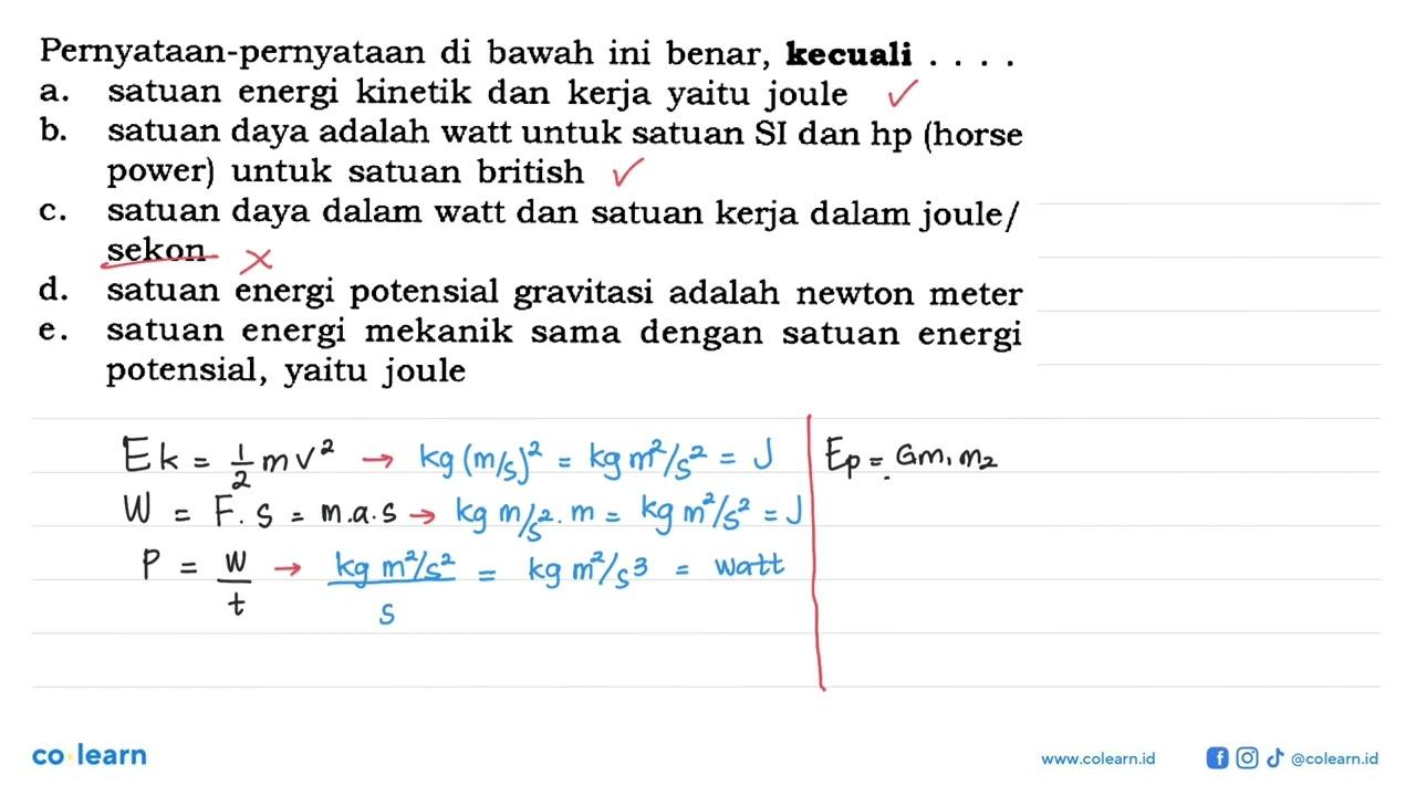 Pernyataan-pernyataan di bawah ini benar, kecuali.. a.