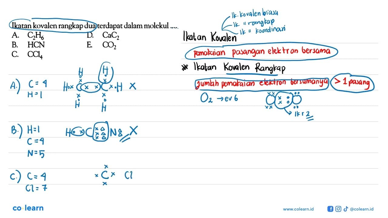 Ikatan kovalen rangkap dua terdapat dalam molekul ....