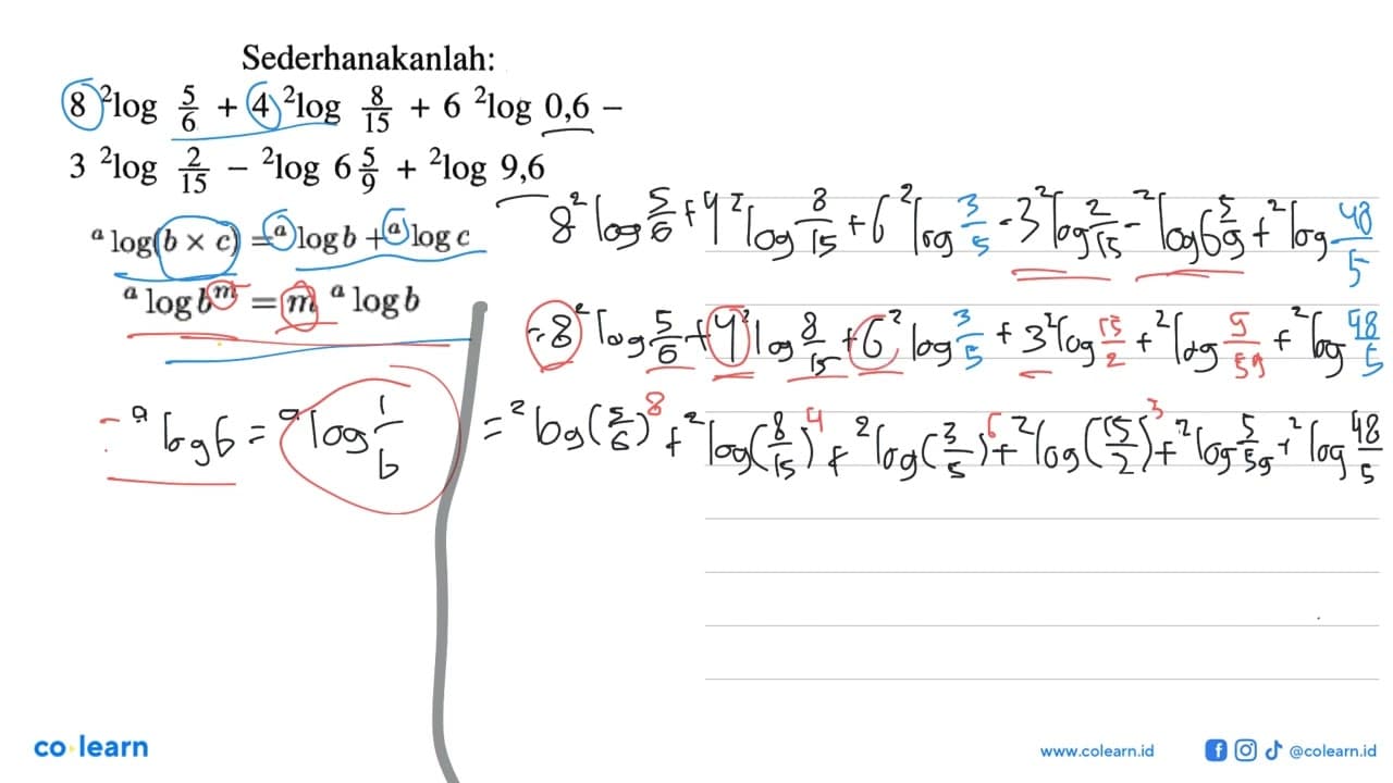 Sederhanakanlah: 8 2log (5/6)+4 2log (8/15)+ 6 2log 0,6- 3